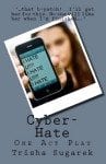 cyber-bullying, bullying, girls who bully, teen violence, short plays for teens
