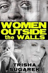 Women Outside the Walls